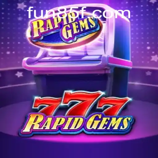 Descubra Tudo Sobre RapidGems777: Um Novo Fenômeno no Mundo dos Jogos